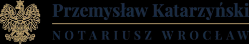 Kancelaria Notarialna Przemys�aw Katarzy�ski